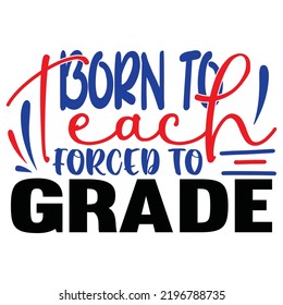 Teacher SVG T-Shirt Design Vector File.