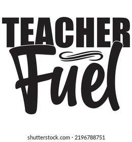 Teacher SVG T-Shirt Design Vector File.