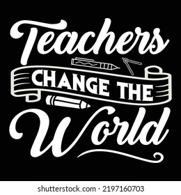 Teacher t shirt design vector template