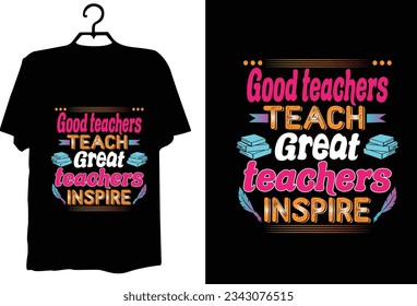 Teacher t shirt design vector