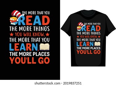 Teacher t shirt The more that you read 
 vector t shirt