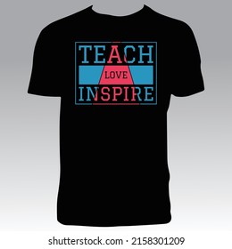 Teacher Tee Design And Vector Illustration. 