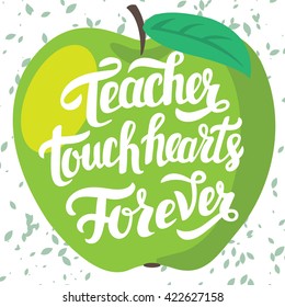 Teacher Touch Hearts Forever Happy Teachers Stock Vector (royalty Free 