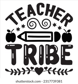 Teacher Tribe t-shirt design vector file