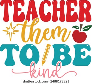 Teacher Tshirt Design, High - Quality Design, Retro Teacher Tshirt Design Template