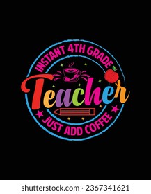 teacher t-shirt design, student, primary, study, education, classroom, card, poster, typography, first, love, 100 day, welcome,  