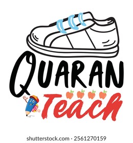 Teacher T-shirt Design, Teacher SVG,, Quotes Vector Design