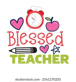 Teacher T-shirt Design, Teacher SVG,, Quotes Vector Design