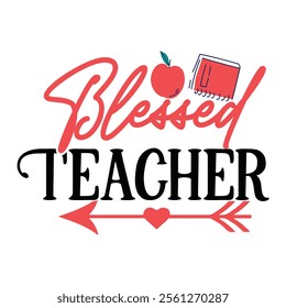 Teacher T-shirt Design, Teacher SVG,, Quotes Vector Design