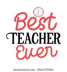 Teacher T-shirt Design, Teacher SVG,, Quotes Vector Design