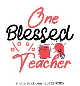 Teacher T-shirt Design, Teacher SVG,, Quotes Vector Design