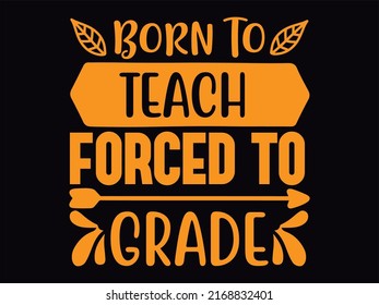 Teacher  t-shirt design vector file