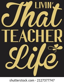 Teacher T-shirt Design Vector For Graphics