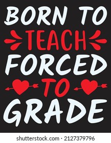 Teacher T-shirt Design Vector For Graphics