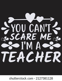Teacher T-shirt Design Vector For Graphics