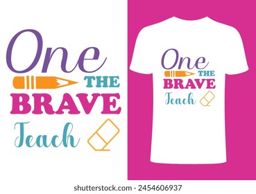  Teacher T-shirt Design, Vector Teacher T shirt , Teacher typography ,creative Teach Collection, teachers day illustration , Teacher's Day T shirt.
