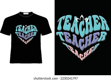 Lehrer, Teacher-T-Shrit-Design, Teacher-Hintergrund, T-Shirt-Design, Druckvorlage.