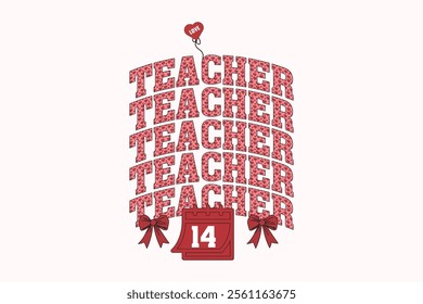 Teacher Valentine EPS T-shirt Design