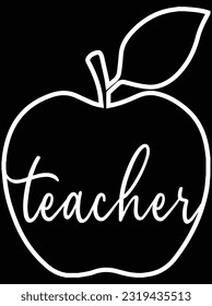 Teacher vector art design, eps file. design file for t-shirt. SVG, EPS cuttable design file