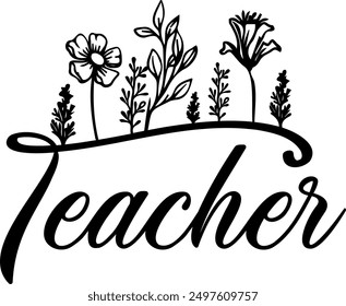 Teacher vector illustration. Teacher lettering design.