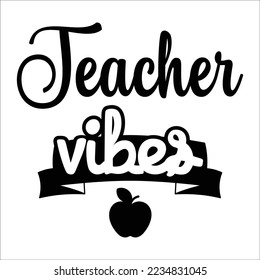 Teacher vibes Happy teachers day lettering and typography quote. World best teacher badges for gift, design holiday cards and print. Vector school gratitude labels. 