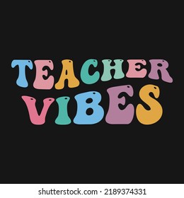 Teacher Vibes Retro Wavy T-shirt