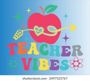 Teacher Vibes T-shirt, Teachersvg, Teacher Quotes camiseta, Teacher Citas divertidas, Hola Escuela Camisa, Archivos SVG para cortar