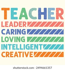 Teacher Vintage, Back To School, First Day Of School Design for Tshirt, Banner, Poster, Background