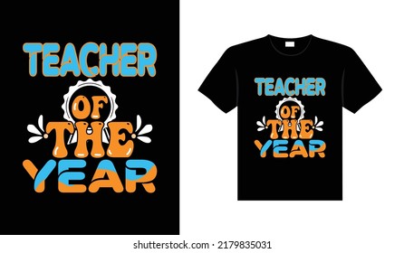 Teacher vintage colorful lettering typography T-shirt design