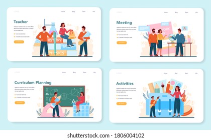 Teacher web banner or landing page set. Profesor planning curriculum, meeting parents. School or college workers. Idea of education and knowledge. Isolated flat vector illustration