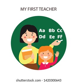 Teacher in Yellow Blouse and Girl Pupil. Write Letter in Chalk on Blackboard. First Teacher. Primary School. Pupil in Classroom. Vector Illustration. White Background Icon and Text. Training at School