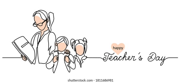 Teachers day background with children and woman illustration. Simple vector web banner. One continuous line drawing with lettering happy Teachers day.