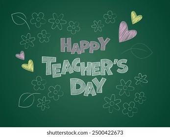 Teacher's Day Banner. Happy Teacher's Day letters are written on the blackboard. Vector illustration