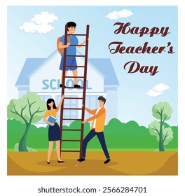 Teacher's Day celebration with students climbing a ladder symbolizing growth, support, and guidance. The festive text Happy Teacher’s Day is prominently displayed, enhancing the theme of education. 