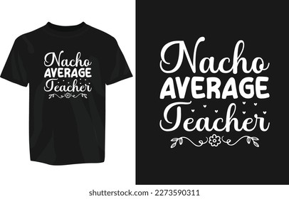 Teachers Day motivational tshirt design template, stickers, use any place. teachers day tshirt design