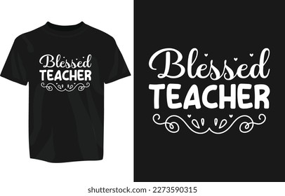 Teachers Day motivational tshirt design template, stickers, use any place. teachers day tshirt design