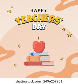 Teachers' Day poster with a classic apple placed on a stack of books, complemented by a warm, inspiring message and elegant fonts to honor and celebrate educators' dedication.