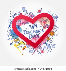 Teacher's Day. School doodles Supplies Sketchy background, composition. Hand Drawn Vector Illustration 