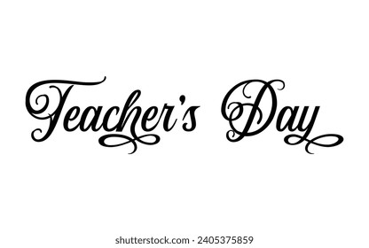 Teachers day text quote for banner poster or card, happy teachers day hand lettering