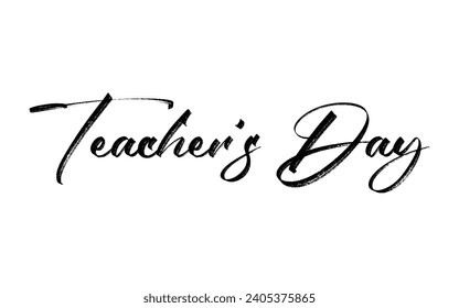 Teachers day text quote for banner poster or card, happy teachers day hand lettering