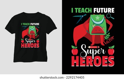 teacher's day t-shirt design concept created using Typography quotes, education, apple