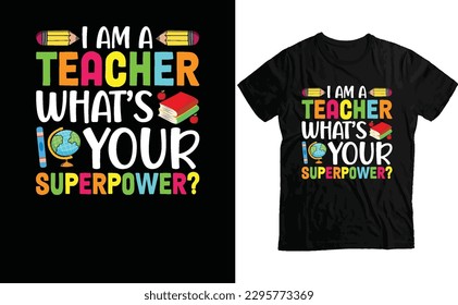 Teacher's Day T-Shirt Design- Teacher's Day Typography T-Shirt Design