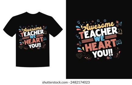 Teacher's day t-shirt design.Teacher typography T shirt design Collection.