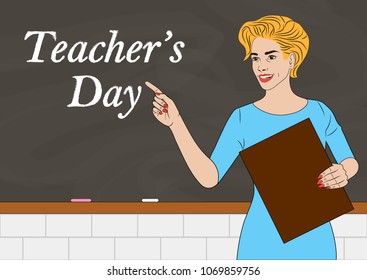 Teacher's Day. A young teacher stands at the blackboard and pointing at the text. Vector illustration