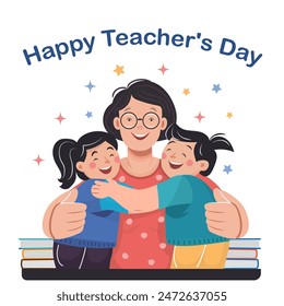 “Happy teacher's day.” Greeting card. Happy teacher and her students. Children's education.  Can be used in web design, greeting cards, print, posters.