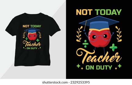 Teachers off duty tshirt design template printready vector design with vintage and groovy style