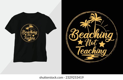 Teachers off duty tshirt design template printready vector design with vintage and groovy style