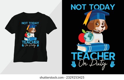 Teachers off duty tshirt design template printready vector design with vintage and groovy style