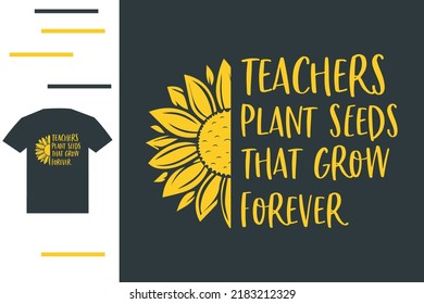 Teachers plant seeds that grow forever