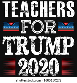 Teachers for Trump 2020 t shirt design  svg